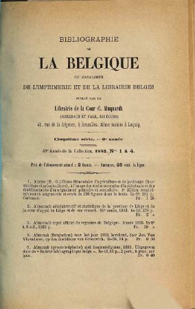 Bibliographie de la Belgique : ou catalogue général de l'imprimerie et de la librairie belges. 1883 = Jg. 40