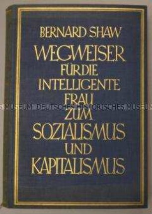 Wegweiser für die intelligente Frau zum Sozialismus und Kapitalismus