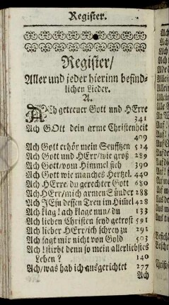 Register / Aller und jeder hierinn befindlichen Lieder.