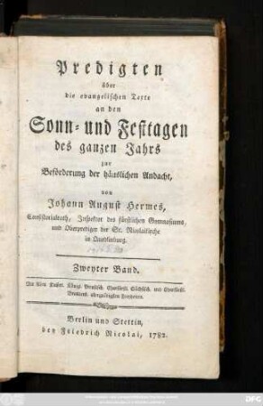 Bd. 2: Predigten über die evangelischen Texte an den Sonn- und Festtagen des ganzen Jahrs zur Beförderung der häuslichen Andacht