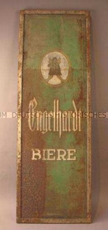 Werbeschild "Engelhardt Biere"