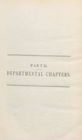 Part II. - Departmental chapters.
