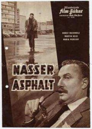 Filmprogramm "Illustrierte Film-Bühne" zu dem deutschen Spielfilm "Nasser Asphalt"