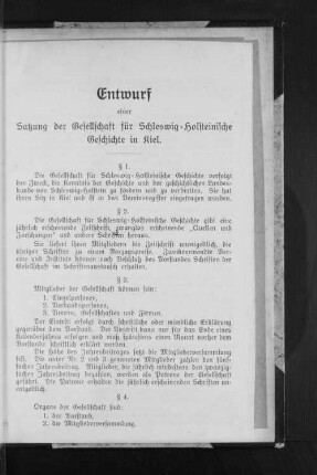 Entwurf einer Satzung der Gesellschaft für Schleswig=Holsteinische Geschichte in Kiel.