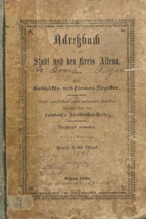 Adressbuch für die Stadt Siegen nebst Geschäfts- und Firmenregister, sowie Straßen-Verzeichnis 1897