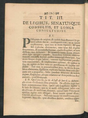 Tit. III. De Legibus, Senatusque Consultis, Et Longa Consuetudine