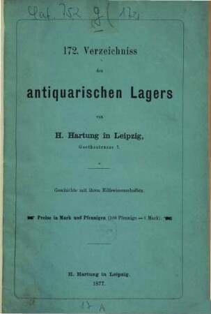 Verzeichniss des antiquarischen Lagers von H. Hartung in Leipzig. 172. 1877