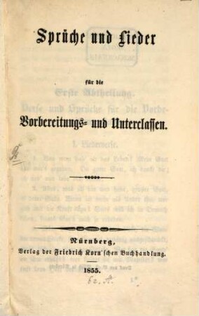 Sprüche und Lieder für die Vorbereitungs- und Unterclassen