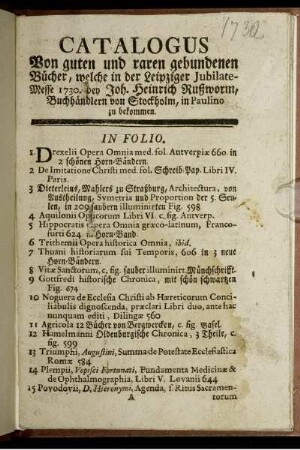 Catalogus Von guten und raren gebundenen Bücher, welche in der Leipziger Jubilate-Messe 1730. bey Joh. Heinrich Rußworm, Buchhändlern von Stockholm, in Paulino zu bekommen