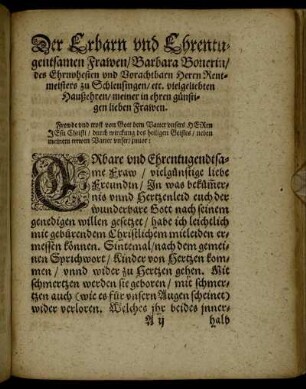 Der Erbarn und Ehrentugendsamen Frawen, Barbara Bonerin, des Ehrnvhesten und Vorachtbarn Herrn Rentmeisters zu Schleusingen [...]