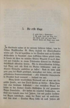 5. Die erste Gage