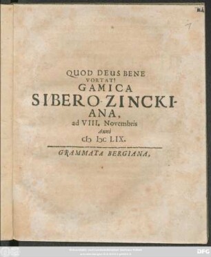 Gamica Sibero-Zinckiana, ad VIII. Novembris Anni MDCLIX.