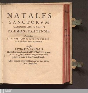 Natales Sanctorvm Candidissimi Ordinis Præmonstratensis