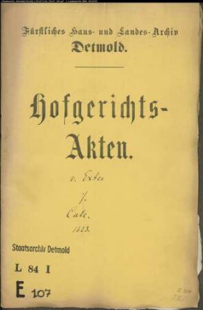 von Exterde, Anna Kath. geb. von Grone gegen Martin Cate zu Lüdenhausen - Rückständige Gefälle