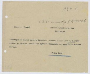 Schreiben von Prinz Max von Baden an Hermann Hummel; Reise von Charles Trevelyan nach München