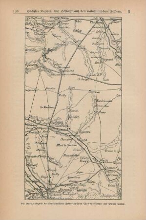 Die heutige Gegend der Catalaunischen Felder zwischen Chalons (Marne) und Troyes (Seine)