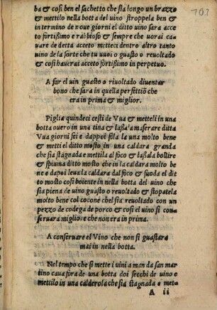 Opera nuova de alquanti secretti non palesati da huomo dal mondo accetto alla presente da molti huomini de fede qualmente esperimentando di te recette le trovarete la verita