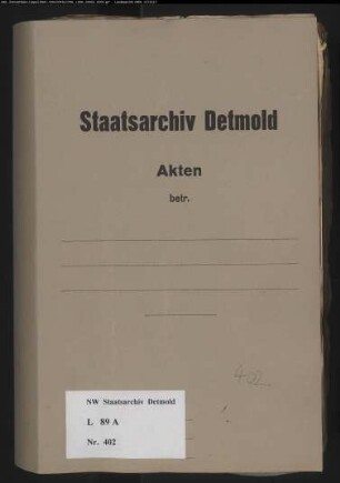 Gesuche, Rescripte, Bescheide [resoluta], Amt Schötmar, Band 2
