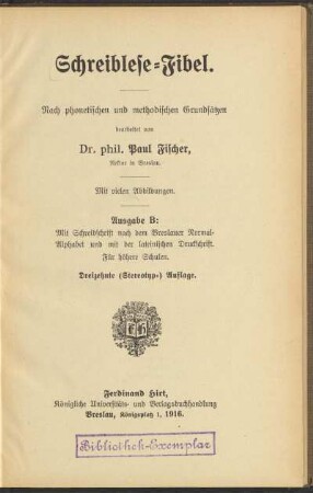 Schreiblese-Fibel : nach phonetischen und methodischen Grundsätzen