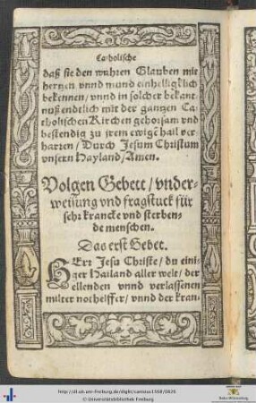 Volgen Gebet underweysung und fragstuck für sehr krancke Menschen.