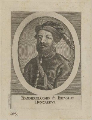 Bildnis des Francipani, Comes & Perdvellis Hvngaricvs