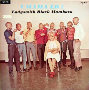 Ladysmith Black Mambazo "Umama Lo!"