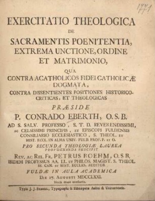Exercitatio theologica de sacramentis poenitentia, extrema unctione, ordine et matrimonio