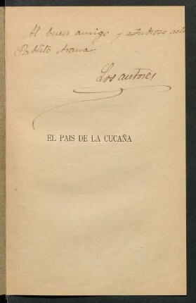 [Dedicatoria de los autores a Pablo Arana escrita a mano]