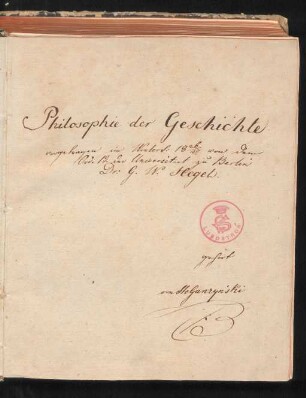 Philosophie der Weltgeschichte, Berlin WS 1826/1827