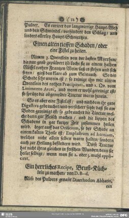 Einen alten tieffen Schaden, oder eine Fistel zu heilen