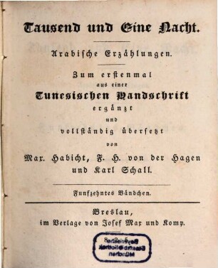 Tausend und eine Nacht : arabische Erzählungen. 15. Bändchen