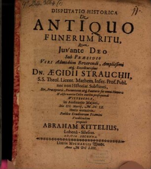 Disputatio Historica De Antiquo Funerum Ritu