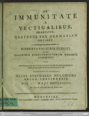 De Immunitate A Vectigalibus, Praecipue, Quatenus Per Germaniam Obtinet : Dissertatio Iuris Publici