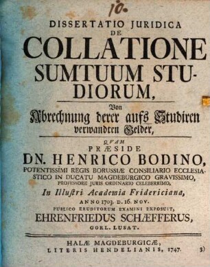 Diss. iur. de collatione sumtuum studiorum, von Abrechnung derer aufs Studiren verwandten Gelder