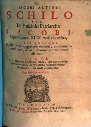 Schilo : seu de vaticinio patriarchae Jacob