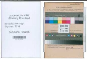 Entnazifizierung Heinrich Kerkmann , geb. 07.11.1892 (Verwaltungsdirektor)