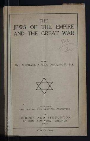 The Jews of the Empire and the Great War : by Michael Adler