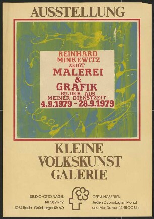 Ausstellungswerbung: "Reinhard Minkewitz zeigt Malerei und Grafik. Bilder aus meiner Dienstzeit" von 04.09. bis 28.09.1979