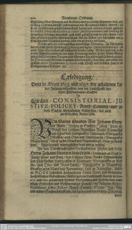 Erledigung, Derer in Anno 1653. und 1657. bey gehaltenen Landes-Zusammenkunfften von der Landschafft des Chur-Fürstenthumbs Sachsen In Kirchen- Consistorial- Justitz- Policey- Renth- Cammer- und andern Sachen übergebenen Gebrechen, wie auch zweiffelhaften Rechts-Fälle