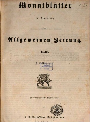 Allgemeine Zeitung. Monatblätter zur Ergänzung der Allgemeinen Zeitung. 1847