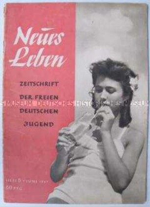 Jugendzeitschrift "Neues Leben" u.a. zum 2. Parlament der FDJ in Meißen