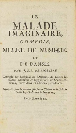 Le Malade Imaginaire.