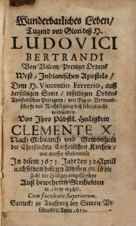 Wunderbahrliches Leben deß heiligen Ludovici Bertrandi