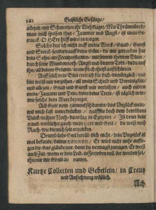 Kurtze Collecten und Gebetlein/ in Creutz und Anfechtung tröstlich.
