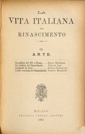 La Vita italiana nel rinascimento, III