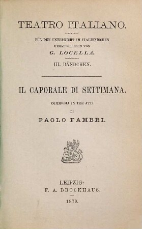 Il caporale di settimana : commedia in tre atti
