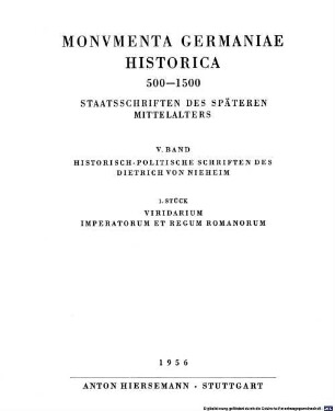 Historisch-politische Schriften des Dietrich von Nieheim, 1. Viridarium imperatorum et regum Romanorum