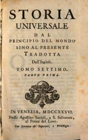 Storia Universale Dal Principio Del Mondo Sine Al Presente : Tradotta dall'Inglese in Francese, e dal Francese in Italiano, 7,1