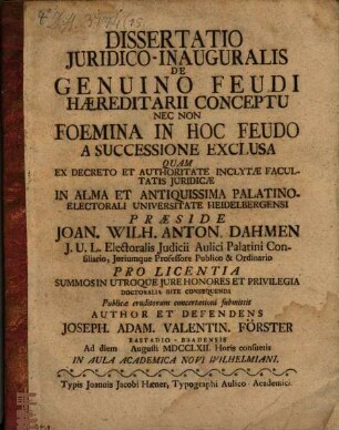 Diss. iur. inaug. de genuino feudi haereditarii conceptu, nec non foemina in hoc feudo a successione exclusa