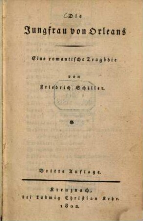 Die Jungfrau von Orleans : Eine romantische Tragödie